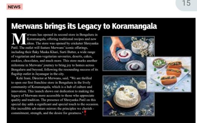 Merwans brings its Legacy to Koramangala